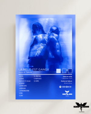 Poster Tiakola & Gazo - La Mélo est Gangx ( A3 )